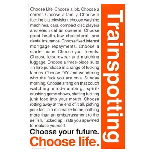 [IM1EXQT01] Trainspotting Quotes Poster
