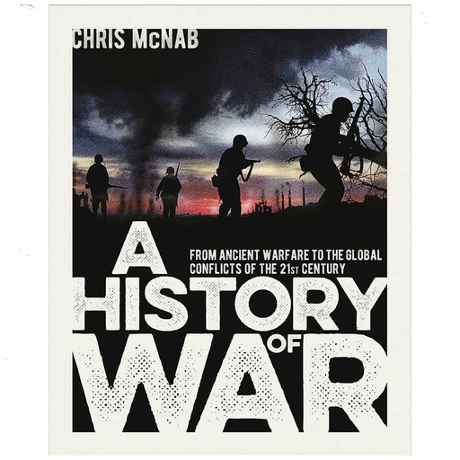 [BS1ADEZ01] A History of War Book by Chris McNab