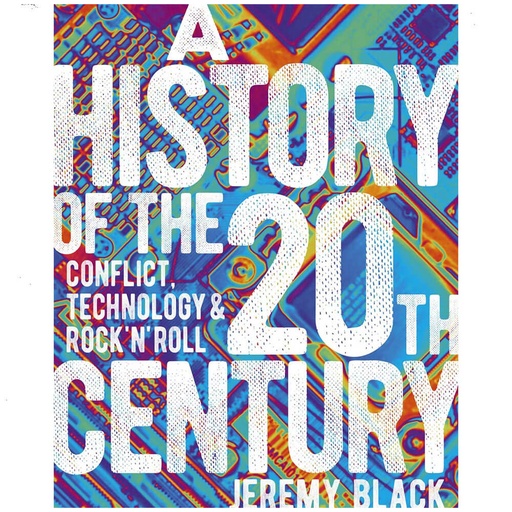 [BS1OWGN01] A History of the 20th Century Book by Jeremy Black