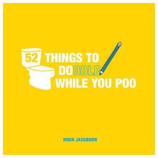 [BS1ELQJ01] 52 Things to Doodle While You Poo