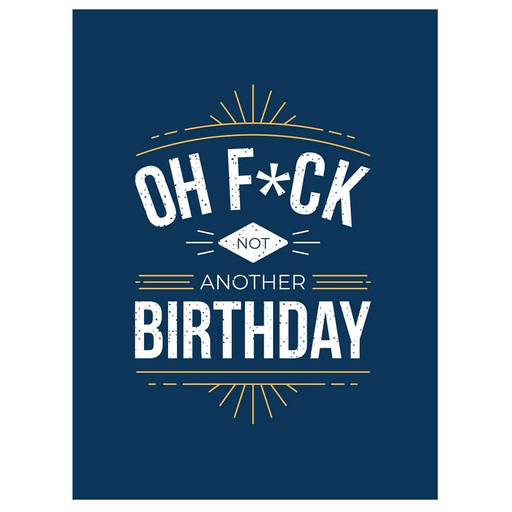[BS1JBJO01] Oh F*ck Not Another Birthday Self Help Book