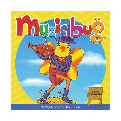 [BS1HDUZ01] Muzicbug Monty Moth & the Fiddle Picture Book
