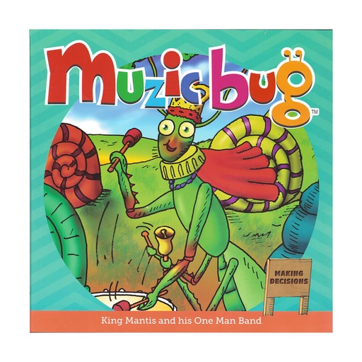[BS1BFNT01] Muzicbug King Mantis & his One Man Band Picture Book