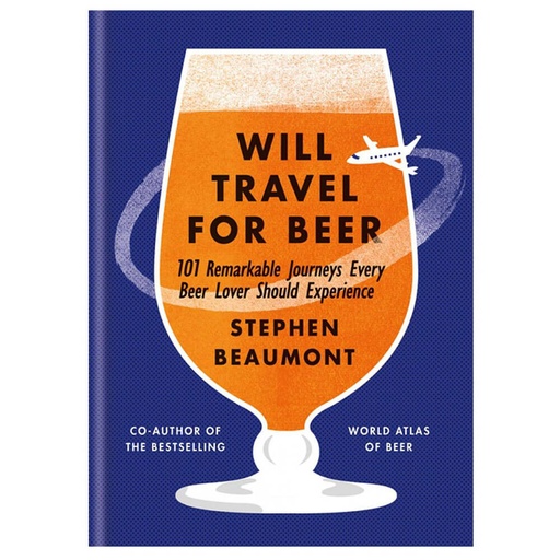 [BS1DDFP01] Will Travel For Beer Book by Stephen Beaumont