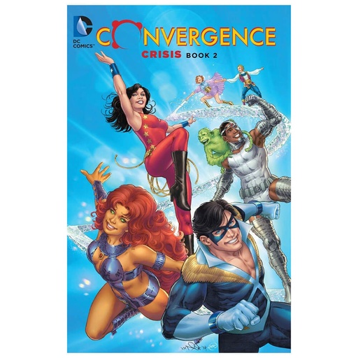 [BS1RHMF01] Convergence Crisis TP Graphic Novel Book Two