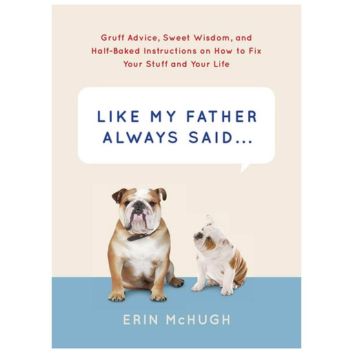 [BS1JOGK01] Like My Father Always Said... Book by Erin McHugh