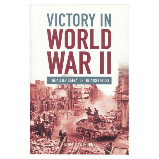 [BS1NOQO01] Victory In WW2 The Allies' Defeat Of The Axis Forces