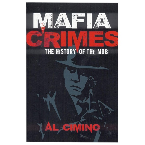 [BS1FTJW01] Mafia Crimes The History Of The Mob