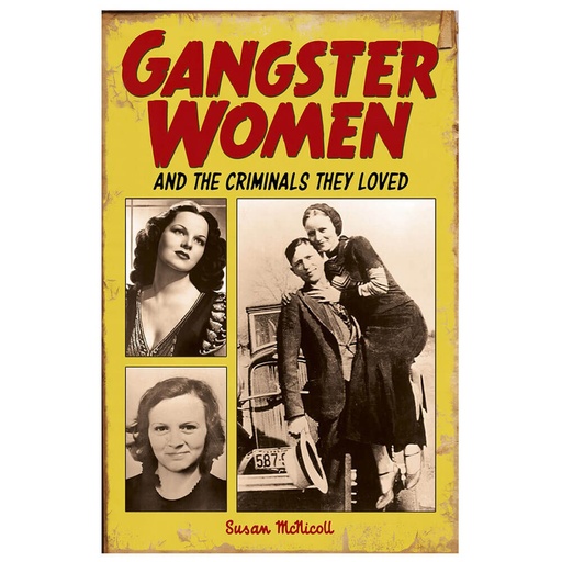 [BS1LKOM01] Gangster Women And The Criminals They Loved