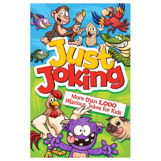 [BS1OHPI01] Just Joking More Than 1000 Hilarious Jokes For Kids