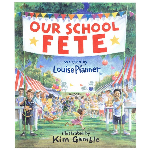 [BS1IORH01] Our School Fete Picture Book