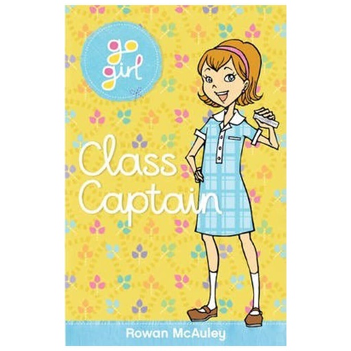 [BS1NFFL01] Class Captain Book by Rowan McAuley