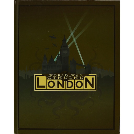 [LP1GFFT01] World War Cthulhu London Roleplaying Game
