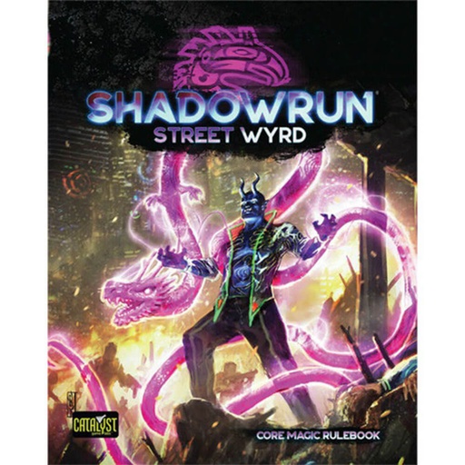 [LP1YPMZ01] Shadowrun Street Wyrd Roleplaying Game
